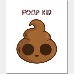 Poop Kid Posters and Art